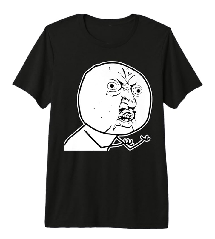 Why Meme Face Premium T-Shirt