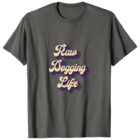 Raw Dogging Life Standard T-Shirt