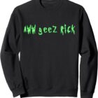 Aww Geez Rick Sweatshirt