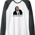 Why are you gay? Raglan Baseball Tee