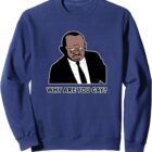 Why are you gay? Sweatshirt