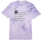 Apologies My Good Bitch Comfort Colors Heavyweight T-Shirt
