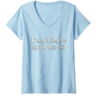 I'm Getting Too Old for this Shit Women's V-Neck T-Shirt