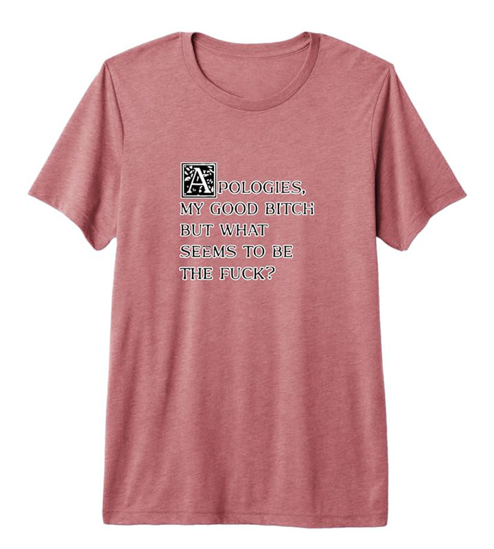 Apologies My Good Bitch Premium T-Shirt