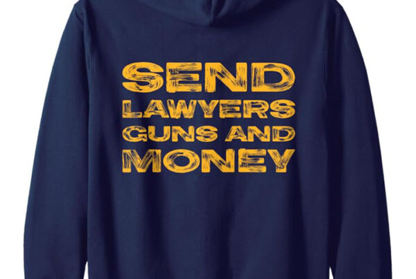 Send Lawyers Guns and Money Zip Hoodie