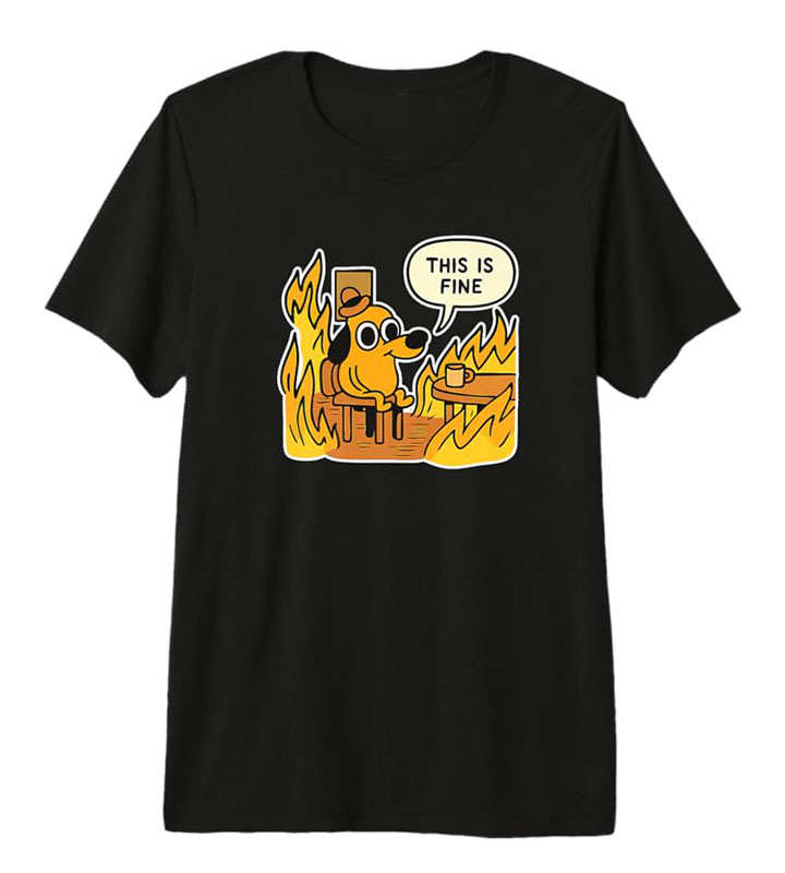 This is Fine Premium T-Shirt