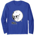 No Rage Meme Long Sleeve T-Shirt
